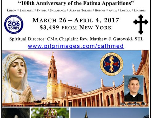 PILGRIMAGE TO FATIMA, SPAIN & LOURDES, 2017